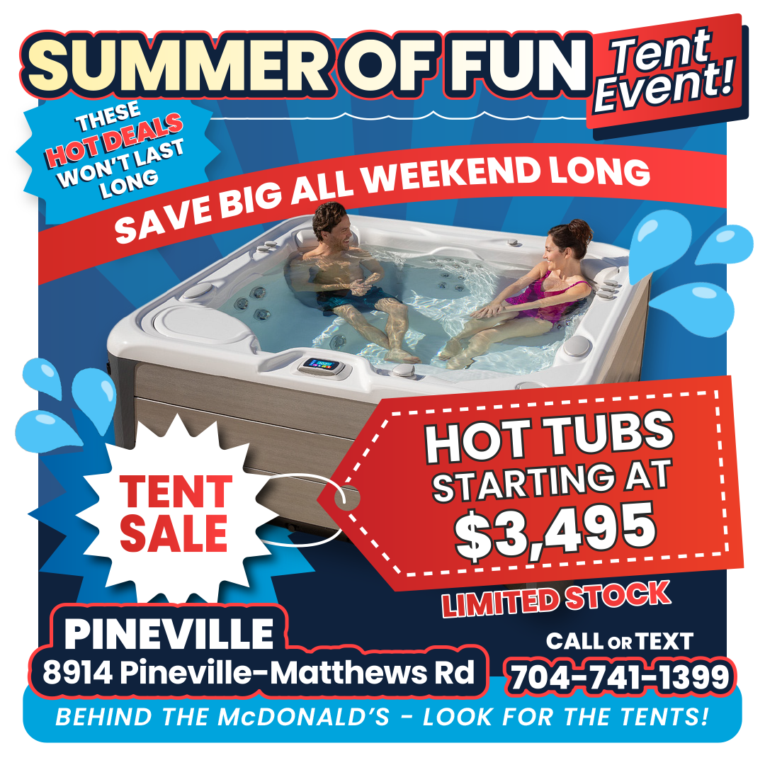 Hot tub tent sale in Pineville – Summer of Fun event ad featuring hot tubs starting at $3,495, limited stock available at Fun Outdoor Living.